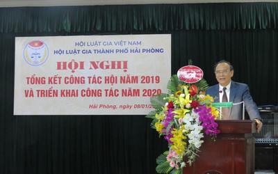 Chủ tịch Nguyễn Văn Quyền: Hội Luật gia Hải Phòng sẽ là mô hình cho các tỉnh thành khác học tập