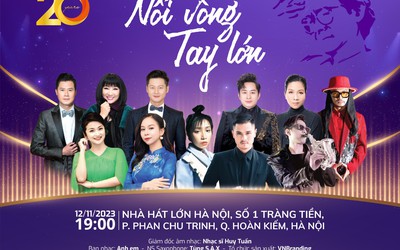 Đêm nhạc Trịnh Công Sơn: "Nối vòng tay lớn" - 20 năm một chặng đường