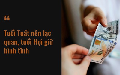 Tài chính ngày 15/5/2019 của 12 con giáp: Tuổi Tý đừng kì vọng quá nhiều