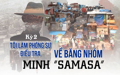 Chuyện nghề, chuyện đời của phóng viên nội chính thập niên 2000: Tôi làm phóng sự điều tra về băng nhóm Minh "samasa" (Kỳ 2)