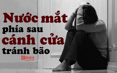 [E] Nước mắt phía sau cánh cửa tránh bão