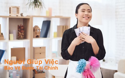 Người giúp việc được pháp luật bảo vệ cùng nhiều quyền lợi