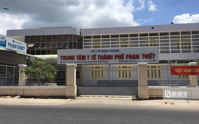 Bình Thuận: Phê bình Giám đốc Trung tâm Y tế Tp.Phan Thiết