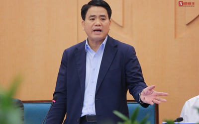 Chủ tịch UBND TP.Hà Nội: "Không loại trừ khả năng Hà Nội sẽ phát hiện thêm ca nhiễm mới"