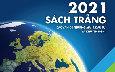 Sách trắng Eurocham Việt Nam 2021 có gì mới?