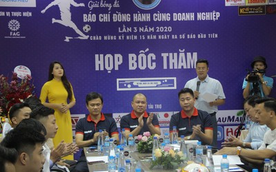 Bốc thăm chia bảng giải bóng đá “Báo chí đồng hành cùng doanh nghiệp” lần thứ 3