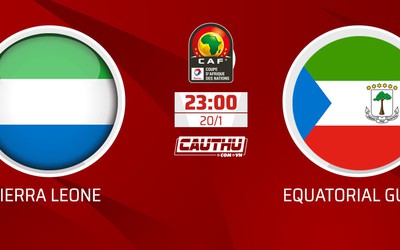 Nhận định Sierra Leone vs Equatorial Guinea, 23h00 ngày 20/1