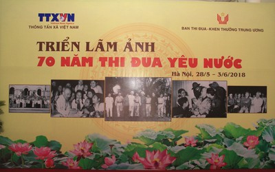 Triển lãm ảnh kỷ niệm 70 năm ngày Bác Hồ ra lời kêu gọi thi đua ái quốc