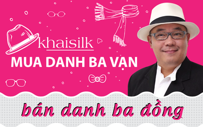 Infographic: Khải Silk - Mua danh ba vạn, bán danh ba đồng