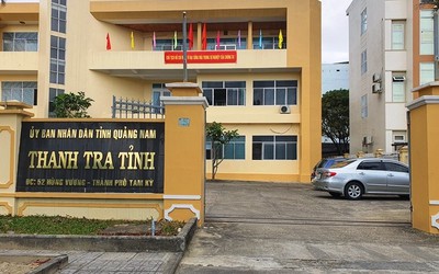 Quảng Nam: Thanh tra kiến nghị thu hồi 19 tỷ và gần 70.000m2 đất