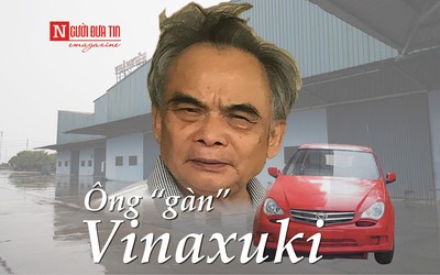 [E] Ông “gàn” Vinaxuki và đế chế ô tô Việt vang bóng một thời