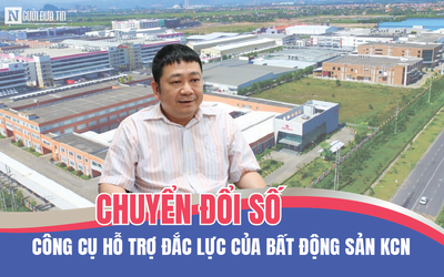 [E] Chuyển đổi số - công cụ hỗ trợ đắc lực của bất động sản KCN