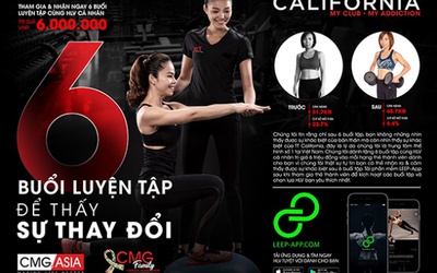 Trung tâm California tặng hội viên mới 6 buổi tập với HLV cá nhân chuyên nghiệp