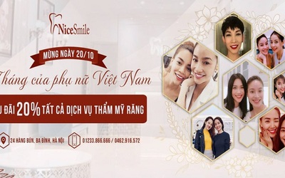 Nha khoa thẩm mỹ Nice Smile tưng bừng khuyến mãi nhân ngày Phụ nữ Việt Nam 20/10