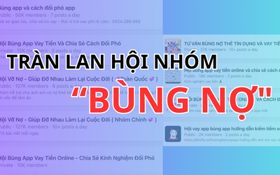 Cảnh báo từ các chiêu trò "bùng nợ": Bài 1: Nở rộ các hội nhóm dạy nhau "bùng nợ" trên Facebook