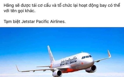 Jestar Pacific nói gì về thông tin ngừng bán vé để tái cơ cấu lại tổ chức?