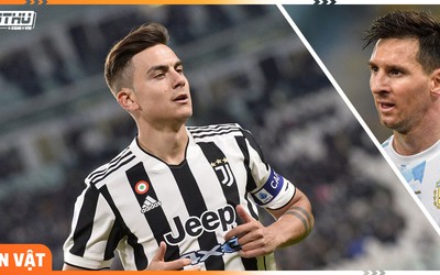 Dybala: Từ 'anh em nương tựa' với Messi thành món hàng miễn phí