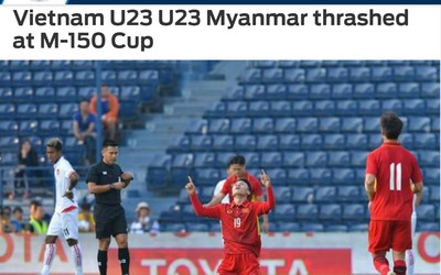 U23 Việt Nam thắng đậm, người Thái mỉa mai, báo nước ngoài ca ngợi