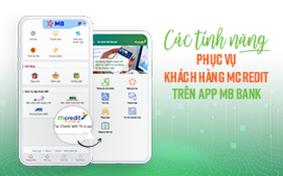 Mcredit tăng tiện ích cho khách hàng trên App MB Bank