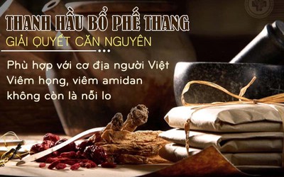 Bài thuốc Thanh hầu bổ phế thang trị viêm họng, viêm amidan phù hợp cơ địa người Việt