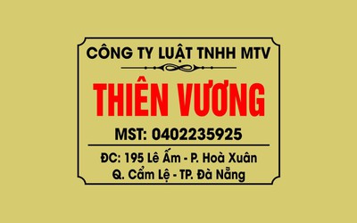 Công ty Luật TNHH MTV Thiên Vương công bố nội dung