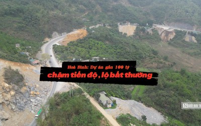 Hoà Bình: Dự án gần 100 tỷ đồng chậm tiến độ