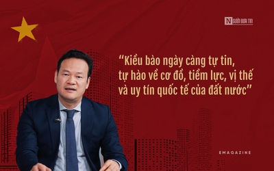 [E] “Kiều bào ngày càng tự tin, tự hào về cơ đồ, tiềm lực, vị thế và uy tín quốc tế của Đất nước”