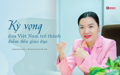 [E] Kỳ vọng đưa Việt Nam trở thành điểm đến giáo dục