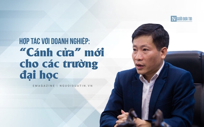 [E] Hợp tác với doanh nghiệp: “Cánh cửa” mới cho các trường đại học