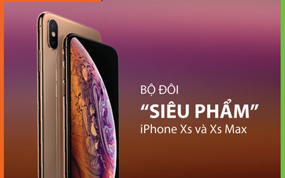 Vay tiền, sắm “dế cưng” IPHONE XS/XS MAS và SAMSUNG GALAXY NOTE9