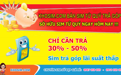 Sở hữu liền tay sim trả góp số đẹp lãi suất 0 đồng