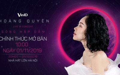 VinID mở bán vé liveshow “Sóng hấp dẫn” của ca sĩ Hoàng Quyên