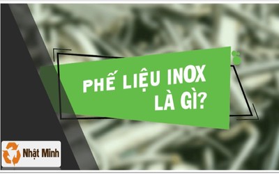 Phế liệu Nhật Minh - Tổng đại lý thu mua phế liệu inox giá cao toàn miền nam