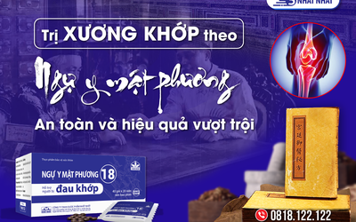 Không còn nỗi lo bệnh xương khớp nhờ bài thuốc quý Ngự y mật phương