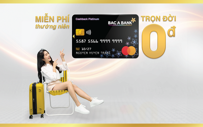 Bac A Bank miễn nhiều loại phí dành cho chủ thẻ tín dụng quốc tế