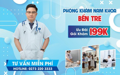 Phòng khám nam khoa Bến Tre - Phòng khám đa khoa Bến Tre - Địa chỉ khám nam khoa chất lượng uy tín tại Bến Tre