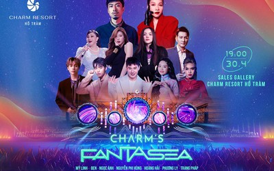 Charm Fantasea 2024 quy tụ dàn ca sĩ nổi tiếng mở cửa tự do chào đón du khách dịp lễ 30-4