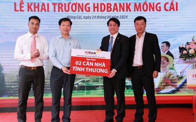 Tăng đầu tư vào Khu kinh tế cửa khẩu Móng Cái, HDBank mở chi nhánh thứ 02 tại Quảng Ninh