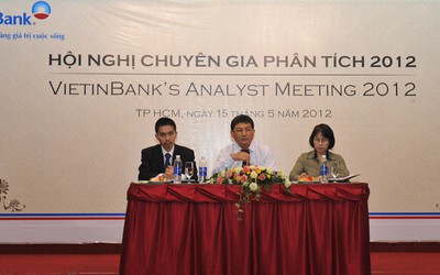 “VietinBank’s Analyst Meeting” - Nơi gặp gỡ chuyên gia