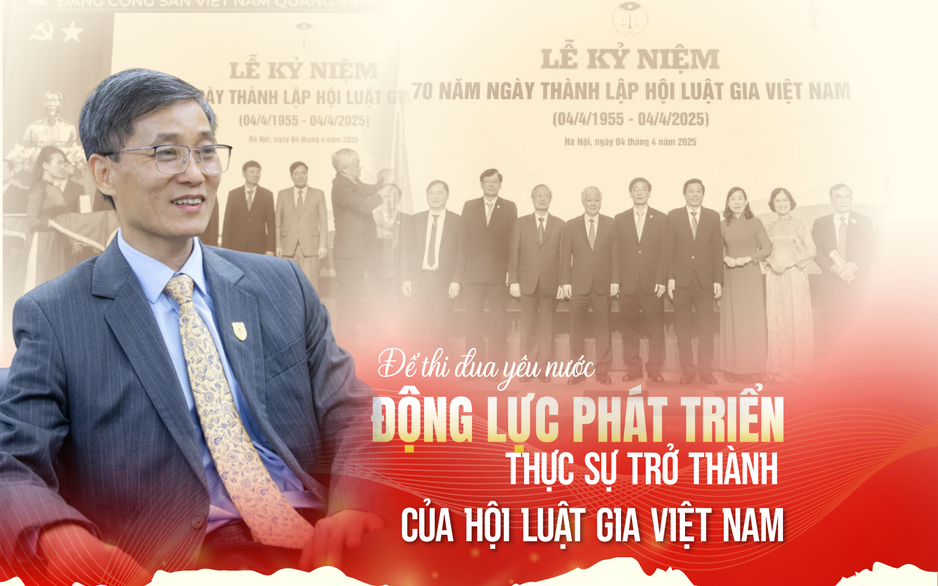 Để thi đua yêu nước thực sự trở thành động lực phát triển của Hội Luật gia Việt Nam